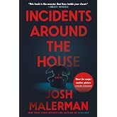 Incidents Around the House: A Novel: The Inspiration for the Movie "Other Mommy"
