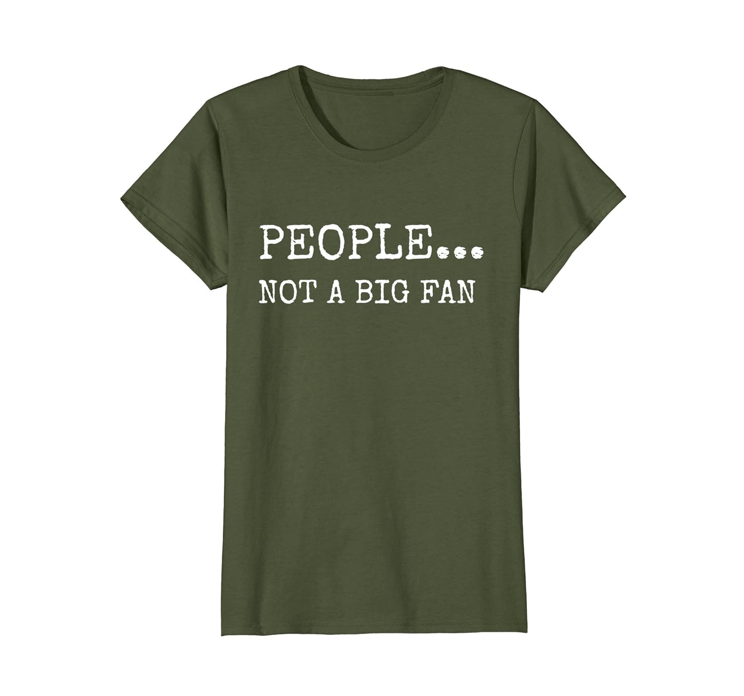People Not A Big Fan Funny Shirt Introvert T Shirt Teehay