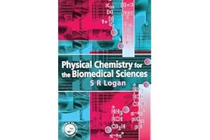 Physical Chemistry for the Biomedical Sciences