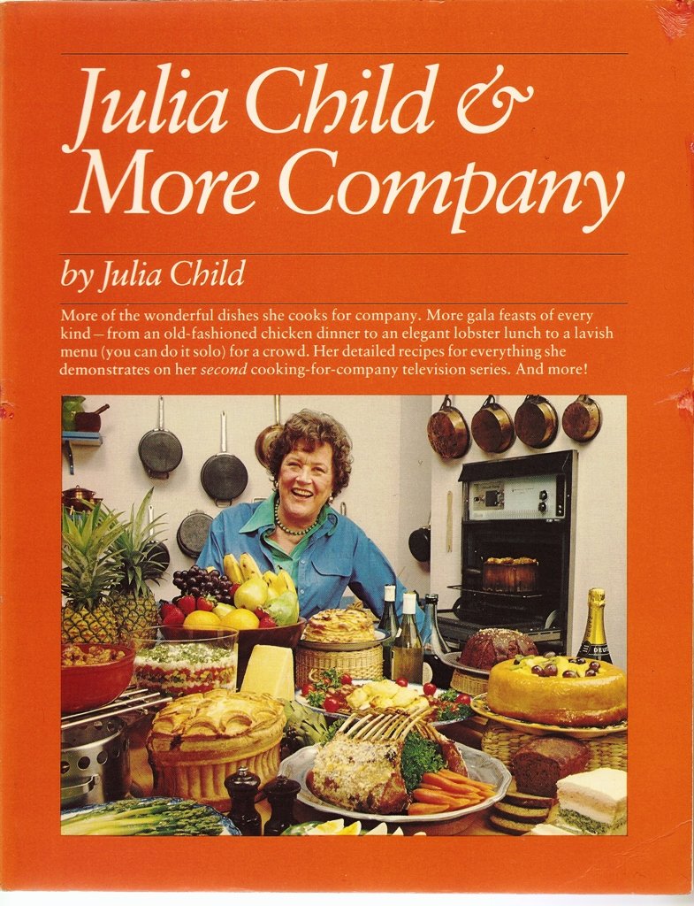 Julia Child More Company Julia Child E S Yntema James