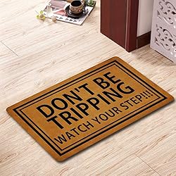 IFHUH Don't BE Tripping Watch Your Step Doormat