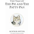 The Tale of the Pie and the Patty-Pan (Peter Rabbit)