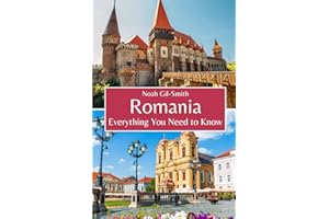 Romania: Everything You Need to Know