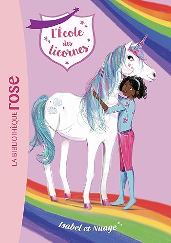 Download L'Ecole des Licornes 04 - Isabel et Nuage PDF