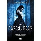 Oscuros / Dark (Spanish Edition)