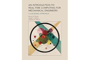 An Introduction to Real-Time Computing for Mechanical Engineers: A Lab-Based Approach