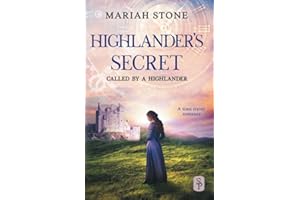 Highlander's Secret: A Scottish Historical Time Travel Romance