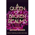 A Queen Of Broken Realms (The Shadow Realm)