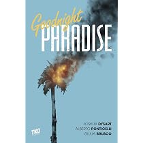 Amazon.com: Goodnight Paradise: 9781732748521: Dysart, Joshua ...