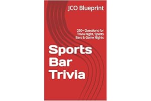 Sports Bar Trivia: 250+ Questions for Trivia Night, Sports Bars & Game Nights