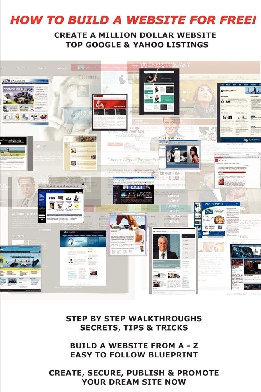 How To Build A Website For Free Barsoumian Krikor 9780557074020 Amazon Com Books