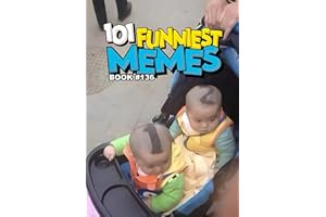 101 FUNNIEST MEMES : BOOK 136