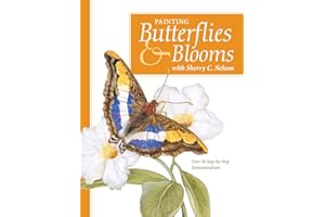 Painting Butterflies & Blooms with Sherry C. Nelson
