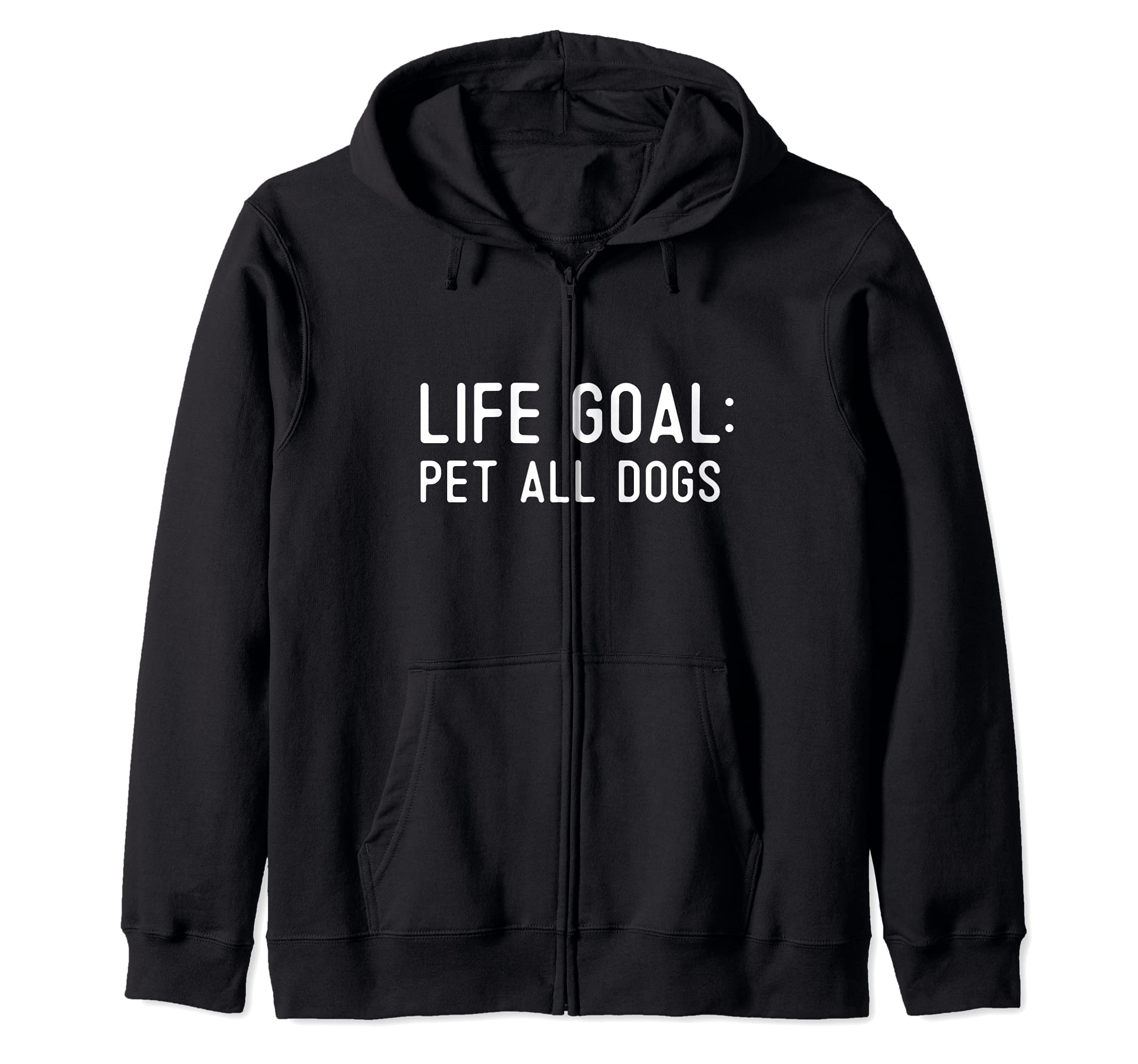For Dog Lovers Funny Life Goal Pet All The Dogs Mom Dad Cute Zip Hoodie