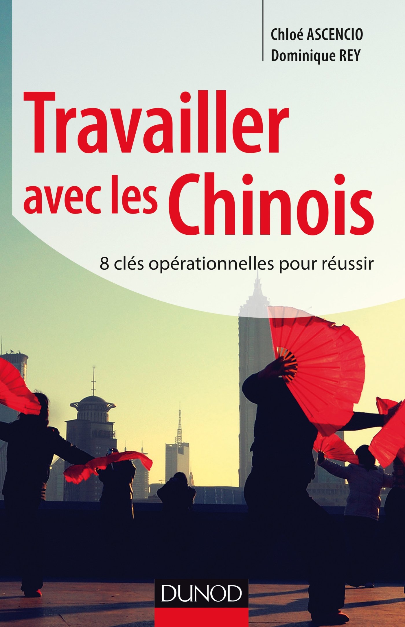 RÃ©sultat de recherche d'images pour "(StratÃ©gies et management.) Ascencio, ChloÃ©_ Rey, Dominique-Travailler avec les chinois amazon"