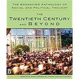 The Broadview Anthology of Social & Political Thought, Vol. 2: The Twentieth Century and Beyond