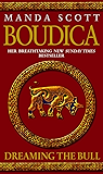 Boudica: Dreaming The Bull: Boudica 2