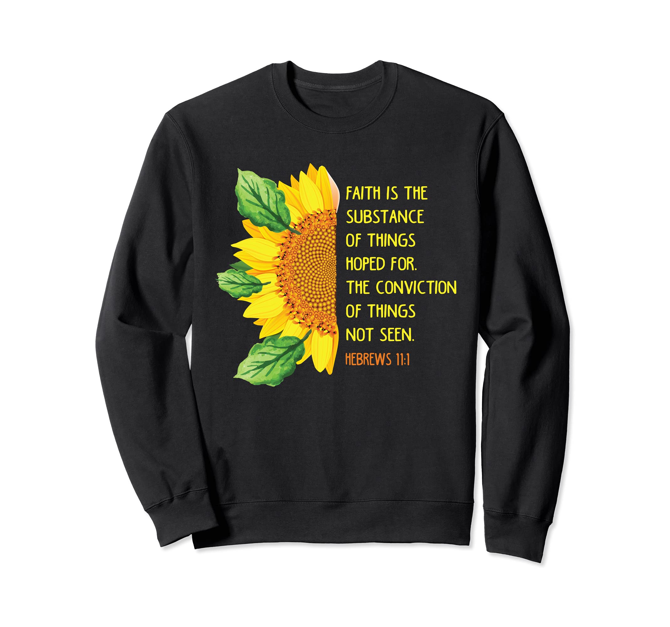 Hebrews 11:1 Christian Bible Verse Religious Sweatshirt