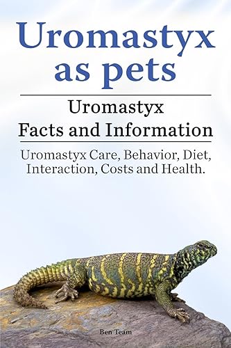 Download Uromastyx as pets. Uromastyx Facts and Information. Uromastyx Care, Behavior, Diet, Interaction, Costs and Health. PDF
