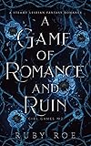 A Game of Romance and Ruin: A Steamy Lesbian
