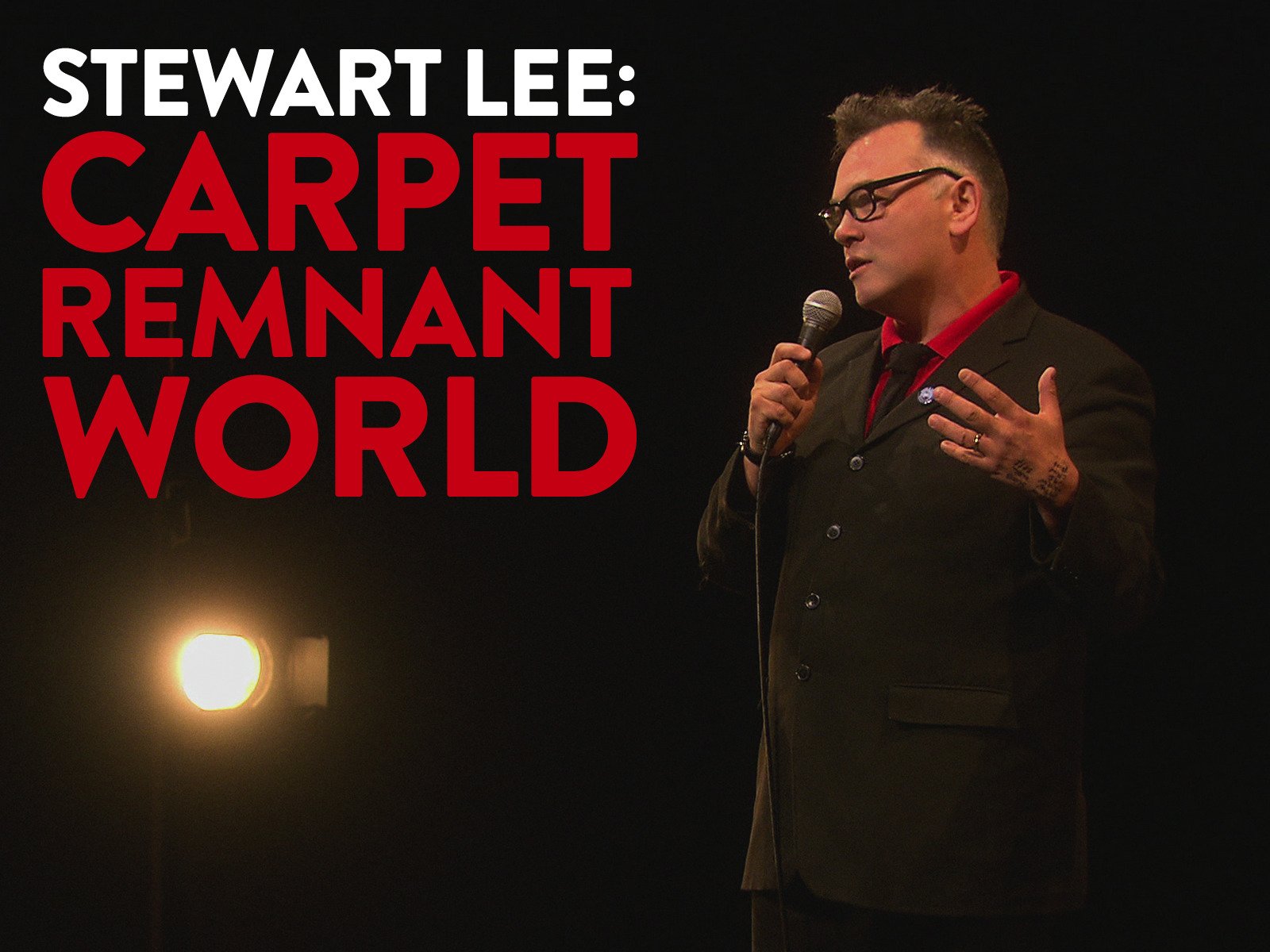 Watch Stewart Lee Carpet Remnant World Prime Video