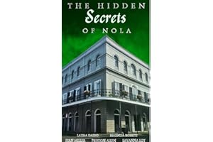 The Hidden Secrets of Nola