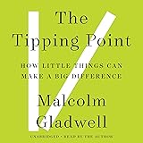 The Tipping Point: How Little Things Can Make a Big