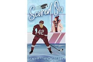 Scored On: A Steamy, Enemies-to-Lovers Hockey Romance (Connecticut Commodores Book 2)