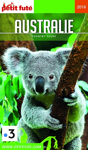Download AUSTRALIE 2019 Petit Futé (Country Guide) PDF
