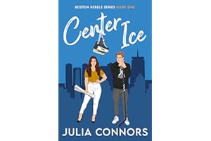 Center Ice (Boston Rebels Book 1)