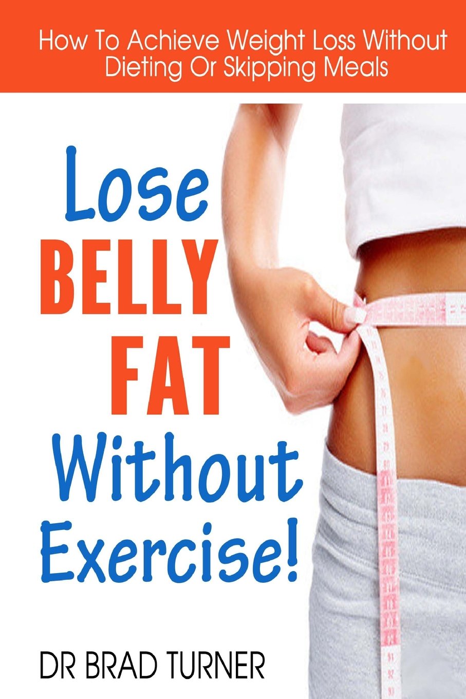belly fat burner without exercise