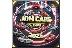 JDM Cars Calendar 2026: Japanese Automotive Icons, Legendary Street Machines, Tuned Sports & Classic Beauties