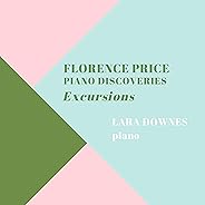 Florence Price: Piano Discoveries – Excursions
