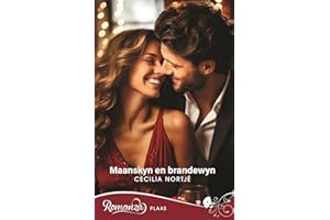 Maanskyn en brandewyn (Romanza Plaas Book 14) (Afrikaans Edition)