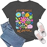 Be Kind Shirt Women Let Kindness Bloom Shirt Vintage Flower T-Shirts Cute Floral Summer Casual Short Sleeve Tops