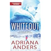 Whiteout: A Steamy Forced Proximity Survivalist Romance (Survival Instincts, 1)