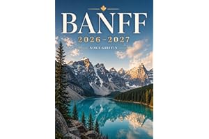 Banff: Explorando la naturaleza, la historia y el turismo en el Parque Nacional Banff”