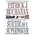 Suicide of a Superpower: Will America Survive to 2025?
