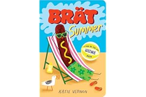 Brat Summer: A Weenie Book