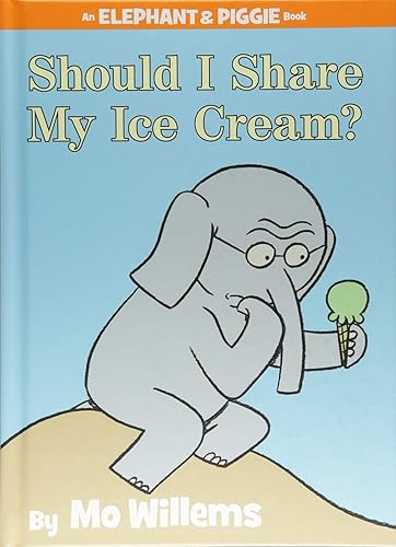 Download Should I Share My Ice Cream? (An Elephant and Piggie Book) PDF