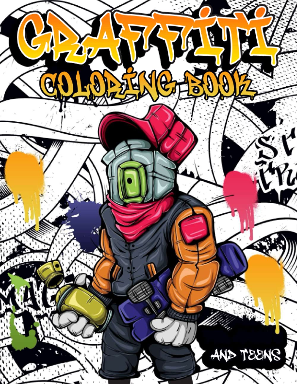 graffiti coloring book for adults and teens: Creative Street Art - Perfect Hip  Hop Tattoo Designs / Fun Coloring Pages with Graffiti Street Art: coloring,  graffiti for: 9798518049604: Amazon.com: Books