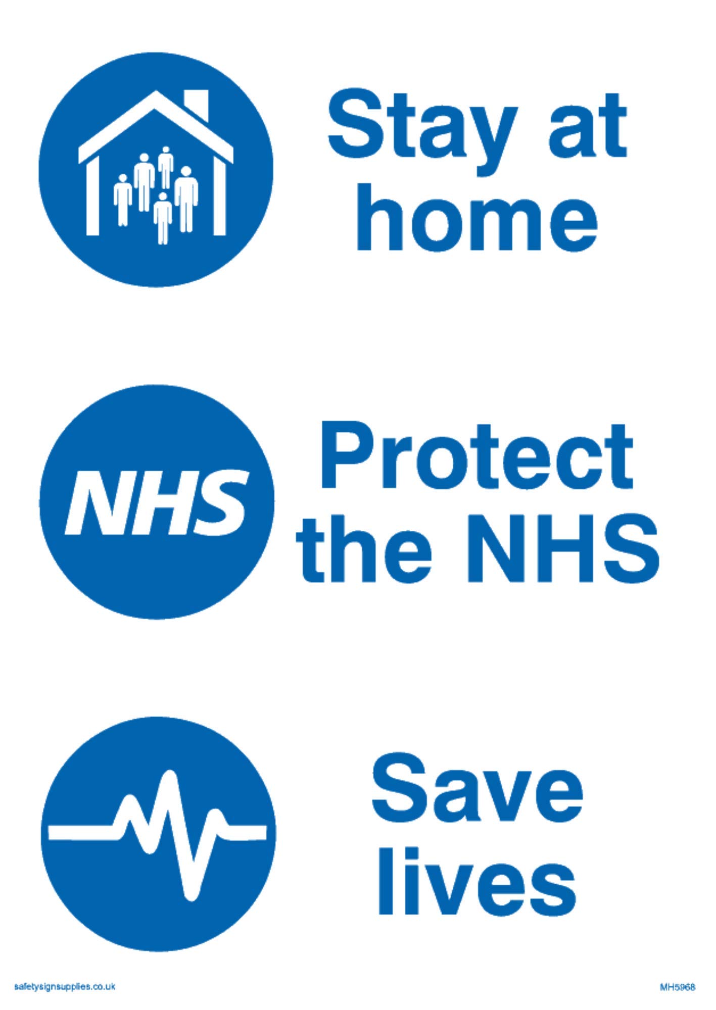 Viking Signs Stay at home Protect the NHS. Save lives. sign - Plastic Semi-rigid 1mm