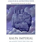 Kalpa Imperial: The Greatest Empire That Never Was