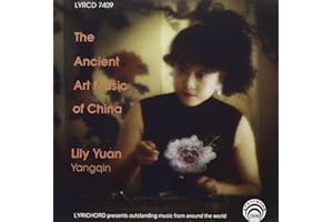 Ancient Art Music of China-Solo Yanqin