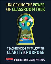 Unlocking the Power of Classroom Talk: Teaching
