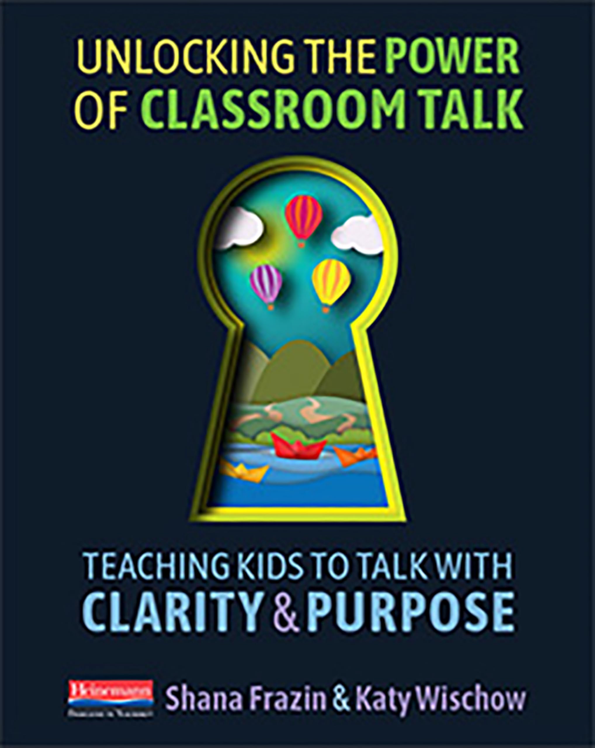 Unlocking the Power of Classroom Talk: Teaching