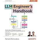 LLM Engineer's Handbook: Master the art of engineering large language models from concept to production