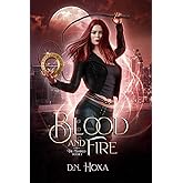 Blood and Fire (The Marked)