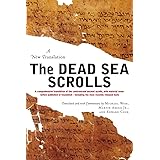 The Dead Sea Scrolls: A New Translation