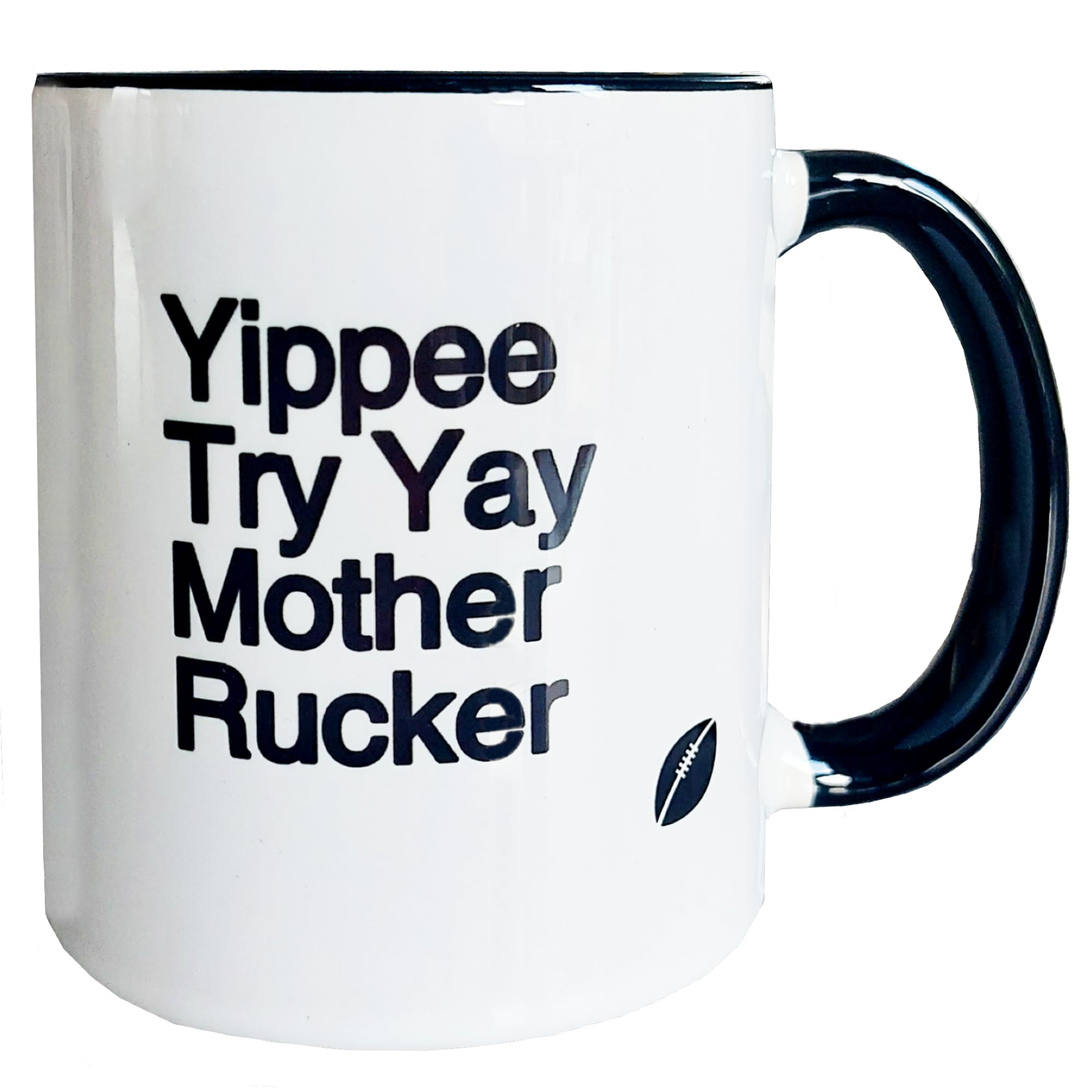 Worry Less Design Funny Rugby Gift Yippee Try Yay Mother Rucker” Mug – Rugby Fan Novelty Cup – Funny Gift for Rugby Fans & Players - 330ml Ceramic